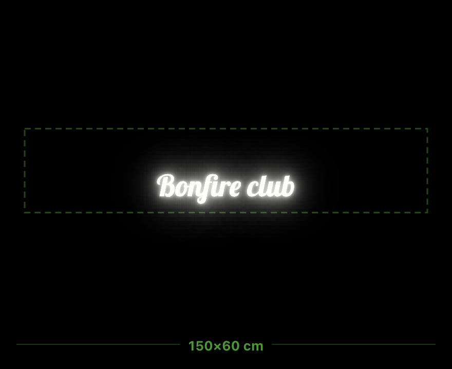 Custom Neon — Bonfire club